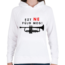 PRINTFASHION Ezt ne fújd meg2 - Női kapucnis pulóver - Fehér női pulóver, kardigán