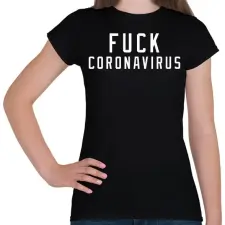 PRINTFASHION F*ck corona  - Női póló - Fekete női póló