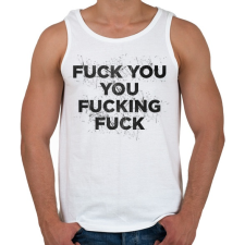PRINTFASHION F**k you - Férfi atléta - Fehér atléta, trikó