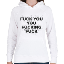 PRINTFASHION F**k you - Női kapucnis pulóver - Fehér női pulóver, kardigán