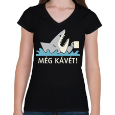 PRINTFASHION Fáradt cápa - Még kávét - Női V-nyakú póló - Fekete női póló