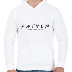 PRINTFASHION Father forever - Férfi kapucnis pulóver - Fehér