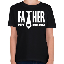 PRINTFASHION Father is my hero - Gyerek póló - Fekete gyerek póló
