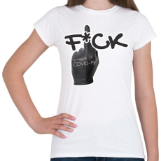 PRINTFASHION fck covid19 - Női póló - Fehér