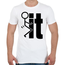PRINTFASHION Fck it 2 - Férfi póló - Fehér férfi póló
