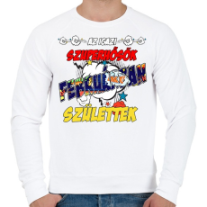 PRINTFASHION Februári Szuperhős - Férfi pulóver - Fehér