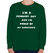 PRINTFASHION Februári vagyok és büszke vagyok a sikereimre - Gyerek pulóver - Sötétzöld gyerek pulóver, kardigán