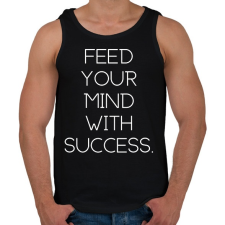 PRINTFASHION Feed your mind with success - Férfi atléta - Fekete atléta, trikó