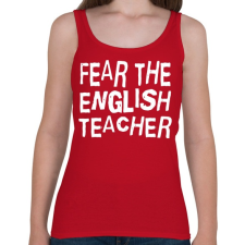 PRINTFASHION Félelem az angol tanártól! - Női atléta - Cseresznyepiros női trikó
