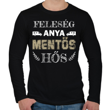 PRINTFASHION Feleség, anya, mentős, hős - Férfi hosszú ujjú póló - Fekete férfi póló