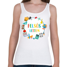 PRINTFASHION Felsős lettem - Női atléta - Fehér női trikó