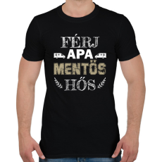 PRINTFASHION Férj, apa, mentős, hős - Férfi póló - Fekete