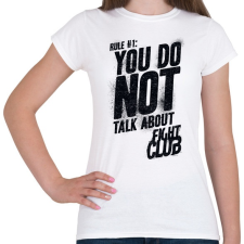 PRINTFASHION Fight Club: Rule One - Női póló - Fehér női póló