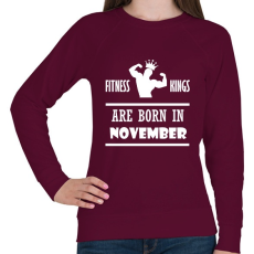 PRINTFASHION Fitnessz királyok novemberben születtek - Női pulóver - Bordó