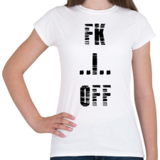 PRINTFASHION FK OFF - Női póló - Fehér női póló