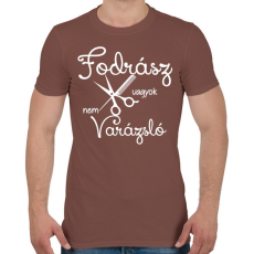 PRINTFASHION Fodrász vagyok, nem varázsló - Férfi póló - Mogyoróbarna