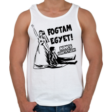 PRINTFASHION Fogtam egyet - Lánybúcsús póló - Férfi atléta - Fehér