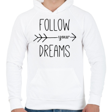 PRINTFASHION Follow your dreams - Férfi kapucnis pulóver - Fehér férfi pulóver, kardigán