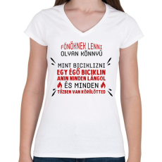PRINTFASHION Főnöknek lenni olyan könnyű - Női V-nyakú póló - Fehér