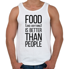 PRINTFASHION Food is better than people - Férfi atléta - Fehér