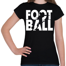 PRINTFASHION Football - Focilabda - Női póló - Fekete női póló