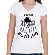 PRINTFASHION Forever bowling - Női V-nyakú póló - Fehér női póló