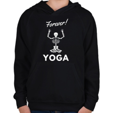 PRINTFASHION Forever Yoga - Gyerek kapucnis pulóver - Fekete
