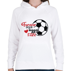 PRINTFASHION Forever Your Biggest Fan - Női kapucnis pulóver - Fehér