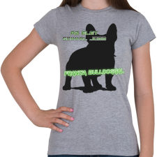 PRINTFASHION Francia bulldog - Női póló - Sport szürke női póló