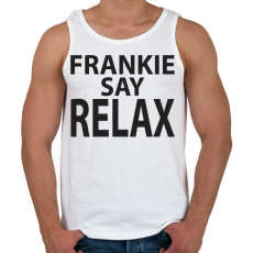 PRINTFASHION frankie-say-relax-black - Férfi atléta - Fehér