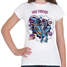 PRINTFASHION Free forever - Dínó és űrhajós - Női póló - Fehér