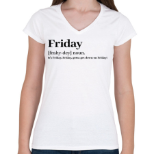 PRINTFASHION Friday - főnév - Női V-nyakú póló - Fehér női póló