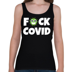 PRINTFASHION FUCK COVID 2 - Női atléta - Fekete