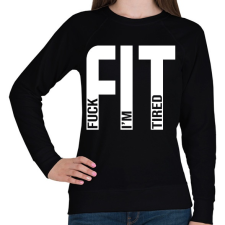 PRINTFASHION Fuck I'm Tired - Női pulóver - Fekete női pulóver, kardigán