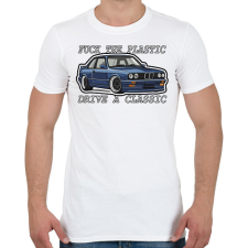 PRINTFASHION Fuck The Plastic Drive A Classic - Férfi póló - Fehér férfi póló