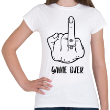 PRINTFASHION Game OVER - vicces lánybúcsú / legénybúcsú póló felirat - Női póló - Fehér női póló