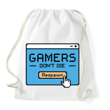 PRINTFASHION Gamers don't die - Sportzsák, Tornazsák - Fehér tornazsák
