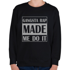 PRINTFASHION Gangsta rap - Gyerek pulóver - Fekete