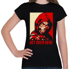 PRINTFASHION Get over here - Női póló - Fekete