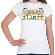 PRINTFASHION Gombász élet - Női póló - Fehér
