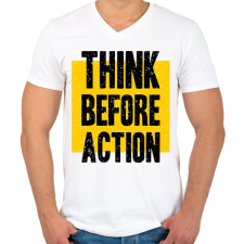 PRINTFASHION Gondolkodj mielőtt cselekszel - Férfi V-nyakú póló - Fehér férfi póló