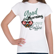 PRINTFASHION good morning owl - Női póló - Fehér női póló