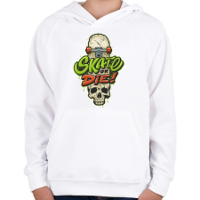 PRINTFASHION Gördeszka - skate or die - Gyerek kapucnis pulóver - Fehér gyerek pulóver, kardigán
