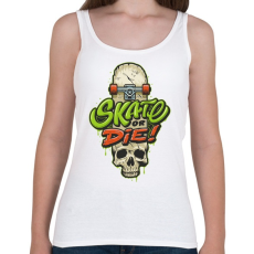 PRINTFASHION Gördeszka - skate or die - Női atléta - Fehér