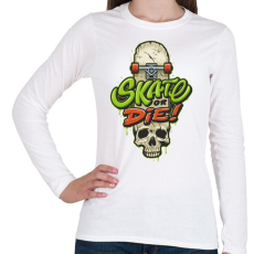 PRINTFASHION Gördeszka - skate or die - Női hosszú ujjú póló - Fehér