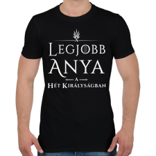 PRINTFASHION got-legjobb-anya-white - Férfi póló - Fekete férfi póló