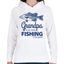 PRINTFASHION Grandpa is my name Fishing is my game - Női kapucnis pulóver - Fehér női pulóver, kardigán