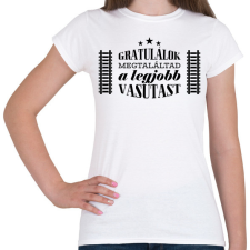 PRINTFASHION Gratulálok - Legjobb vasutas - Női póló - Fehér női póló