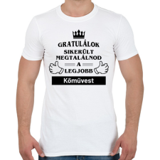 PRINTFASHION Gratulálok sikerült megtalálnod a legjobb kőművest - Férfi póló - Fehér férfi póló