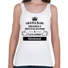 PRINTFASHION Gratulálok sikerült megtalálnod a legjobb kőművest - Női atléta - Fehér